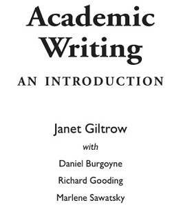 Academic Writing An Introduction By Janet Giltrow Academic Writing An Introduction By Janet Giltrow