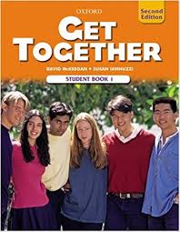 Get Together 2nd Edition 1 Student Book Get Together 2nd Edition 1 Student Book