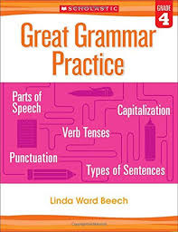 Great Grammar Practice Grade 4 Great Grammar Practice Grade 4