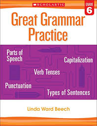 Great Grammar Practice Grade 6 Great Grammar Practice Grade 6