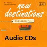New Destinations Beginners A1.1 Class Audio CDs New Destinations Beginners A1.1 Class Audio CDs