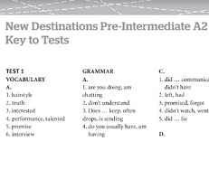 New Destinations Pre-Intermediate A2 Tests Key New Destinations Pre-Intermediate A2 Tests Key