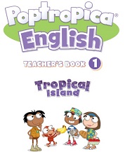 Poptropica English 1 Teachers Book Poptropica English 1 Teachers Book