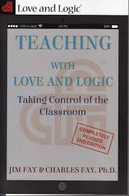 Teaching with Love and Logic Taking Control of the Classroom 2nd Edition