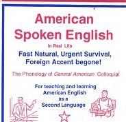 American Spoken English in Real Life - Amer Spoken English 1993 American Spoken English in Real Life - Amer Spoken English 1993