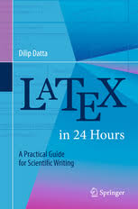 LaTeX in 24 Hours A Practical Guide for Scientific Writing