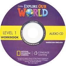 Explore Our World 1 Workbook Audio CDs