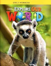 Explore Our World 2 Workbook