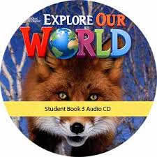 Explore Our World 3 Class Audio CDs