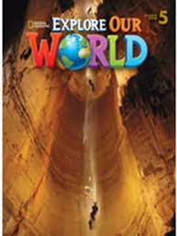 Explore Our World 5 Student Book