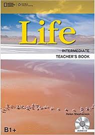 National Geographic Life B1 Plus Intermediate Teacher Book