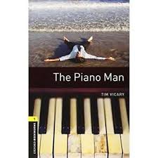 Oxford Bookworms 1 The Piano Man