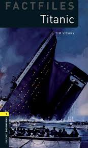 Oxford Bookworms 1 Titanic
