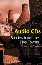 Oxford Bookworms 2 Stories from the Five Towns Audio