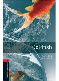 Oxford Bookworms 3 Goldfish