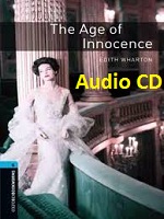 Oxford Bookworms 5 The Age of Innocence Audio CDs Oxford Bookworms 5 The Age of Innocence Audio CDs