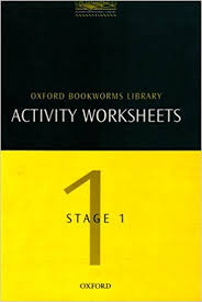 Oxford Bookworms Library Activity Worksheets Stage 1
