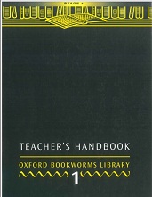 Oxford Bookworms Library Teacher Handbook 1