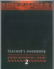 Oxford Bookworms Library Teacher Handbook 2