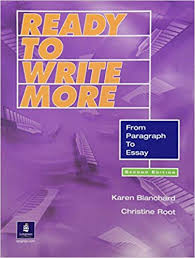 Ready to Write More 2nd Edition by Karen Blanchar and Christine Root