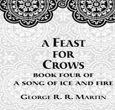 A Feast for Crows by George Martin