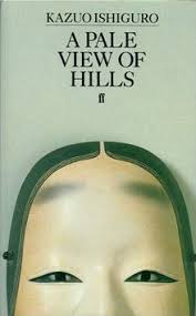 A Pale View of Hills by Kazuo Ishiguro