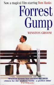 Forrest Gump by Winston Groom Forrest Gump by Winston Groom