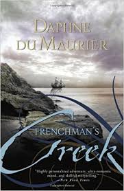 Frenchmans Creek by Daphne du Maurier Frenchmans Creek by Daphne du Maurier