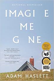 Imagine Me Gone by Adam Haslett Imagine Me Gone by Adam Haslett