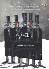 Light Boxes by Shane Jones Light Boxes by Shane Jones