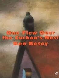 One Flew Over Cuckoos Nest by Ken Kesey One Flew Over Cuckoos Nest by Ken Kesey