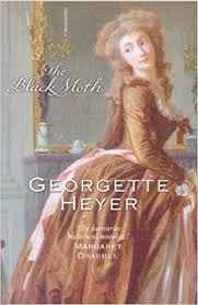 The Black Moth by Georgette Heyer