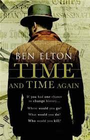 Time and Time Again by Ben Elton Time and Time Again by Ben Elton