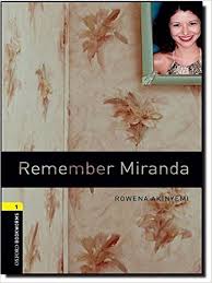 Oxford Bookworms 1 - Remember Miranda