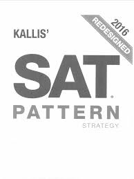 SAT Pattern Strategy Kallis 2016 Redesigned