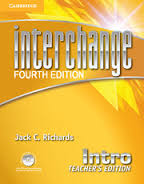 CAMBRIDGE Interchange Intro Teacher Book 4th Edition CAMBRIDGE Interchange Intro Teacher Book 4th Edition