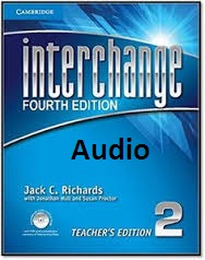 CAMBRIDGE Interchange 2 Teacher Book Audio 4th Edition