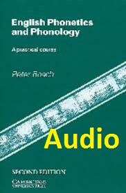 English Phonetics and Phonology Audio 2nd Edition by Peter Roach English Phonetics and Phonology Audio 2nd Edition by Peter Roach