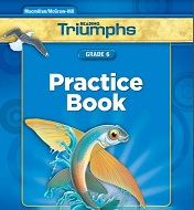 Reading Triumphs Practice Book Grade 6 Reading Triumphs Practice Book Grade 6