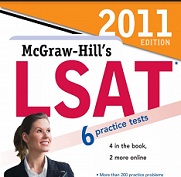 McGraw-Hills LSAT 2011 Edition 6 Practice Tests McGraw-Hills LSAT 2011 Edition 6 Practice Tests