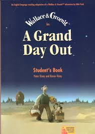 A Grand Day Out Students Book A Grand Day Out Students Book