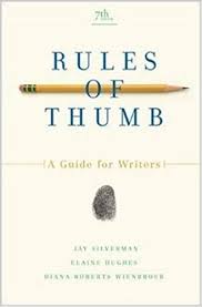Rules of Thumb A Guide for Writers 7th Edition