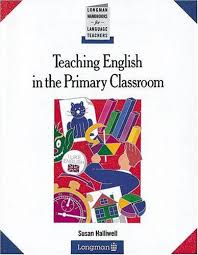 Teaching English in the Primary Classroom - Longman Handbooks for Language Teachers Series
