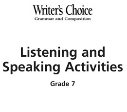 Writers Choice Listening and Speaking Activities Grades 7