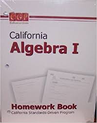 CGP Education California Algebra 1 Homework Book CGP Education California Algebra 1 Homework Book