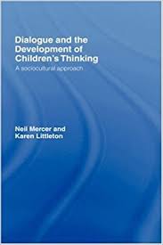 Dialogue and the Development of Childrens Thinking Dialogue and the Development of Childrens Thinking