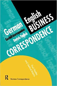 German English Business Correspondence - Routledge Business Correspondence German English Business Correspondence - Routledge Business Correspondence