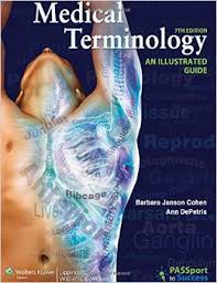 Medical Terminology An Illustrated Guide 7th Edition Medical Terminology An Illustrated Guide 7th Edition
