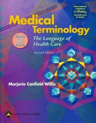 Medical Terminology The Language Of Health Care 2nd Edition Medical Terminology The Language Of Health Care 2nd Edition