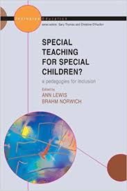 Special Teaching for Special Children Pedagogy for Inclusion - Inclusive Education Series